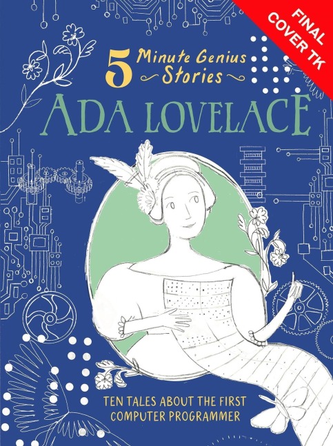 ADA Lovelace: 5-Minute Genius Stories