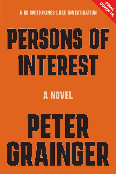 Persons of Interest: A Novel Volume 4