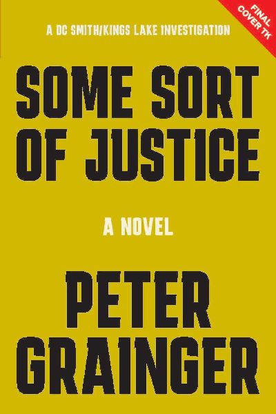 Some Sort of Justice