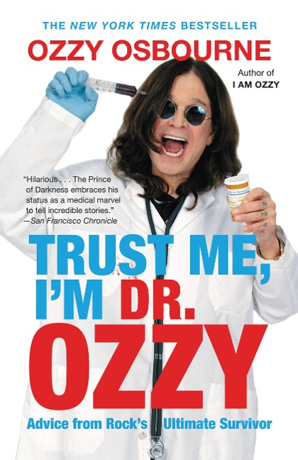 Trust Me, Im Dr. Ozzy: Advice from Rocks Ultimate Survivor