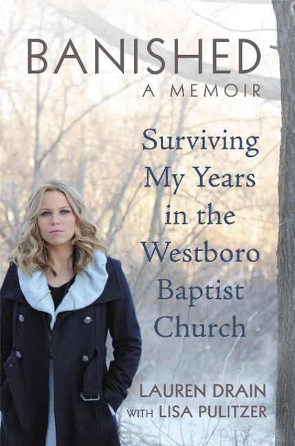 Banished: Surviving My Years in the Westboro Baptist Church