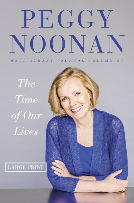 The Time of Our Lives: Collected Writings
