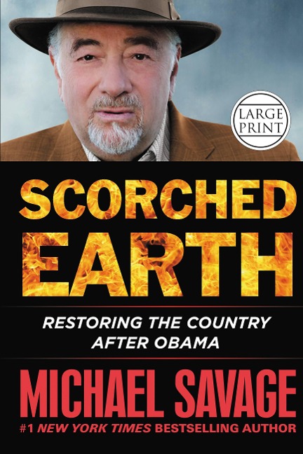 Scorched Earth: Restoring the Country After Obama