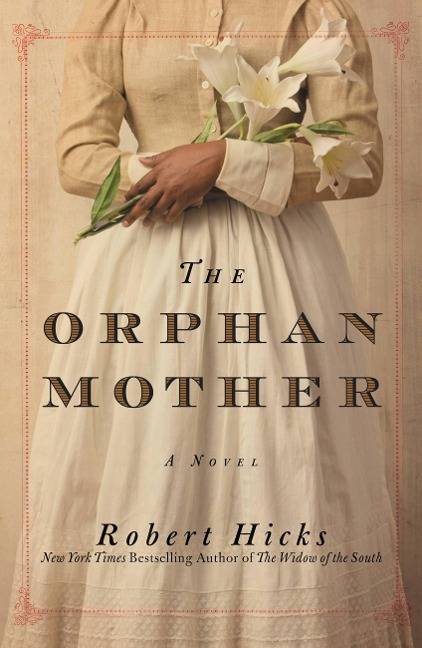 The Orphan Mother: A Novel
