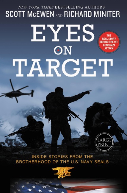 Eyes on Target: Inside Stories from the Brotherhood of the U.S. Navy SEALs