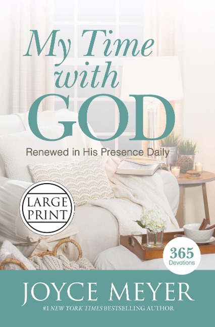 My Time with God: Renewed in His Presence Daily