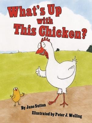 Whats Up with This Chicken?