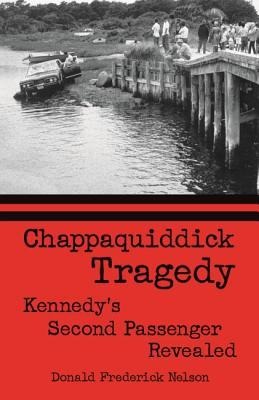 Chappaquiddick Tragedy: Kennedys Second Passenger Revealed