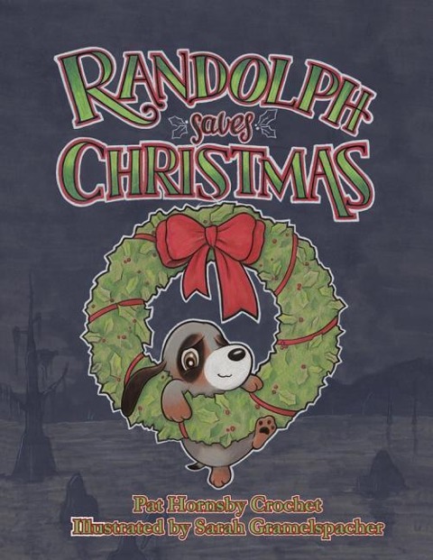 Randolph Saves Christmas