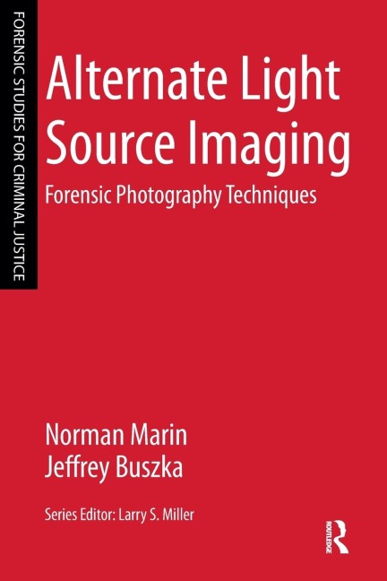 Alternate Light Source Imaging: Forensic Photography Techniques