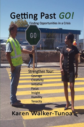 Getting Past GO! Finding Opportunities in a Crisis