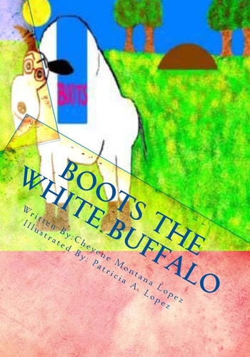 Boots The White Buffalo A Story To Keep With You