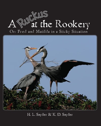 A Ruckus at the Rookery Or: Fred and Matilda in a Sticky Situation