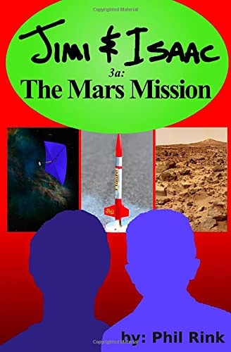 Jimi & Isaac 3a The Mars Mission