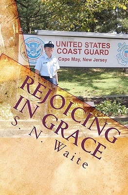Rejoicing in Grace Reflections on God's Faithful Presence in His Children's Lives