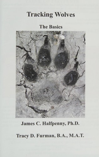 Tracking Wolves The Basics