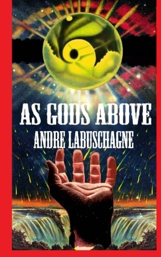 As Gods Above