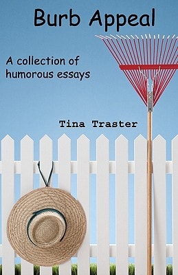 Burb Appeal A Collection of Humorous Essays