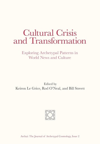 Cultural Crisis and Transformation Exploring Archetypal Patterns in World News and Culture