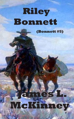 Riley Bonnett Bonnett Series #5