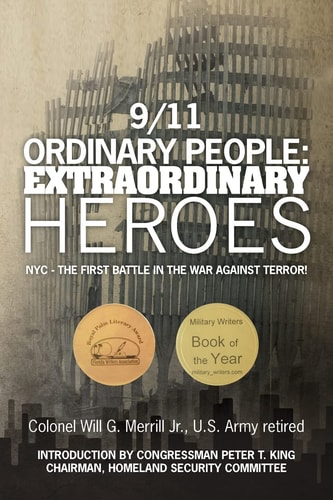 9/11 Ordinary People - Extraordinary Heroes NYC - The First Battle in the War Against Terror!
