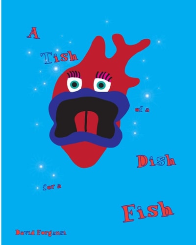 A Tish, Of A Dish, For A Fish