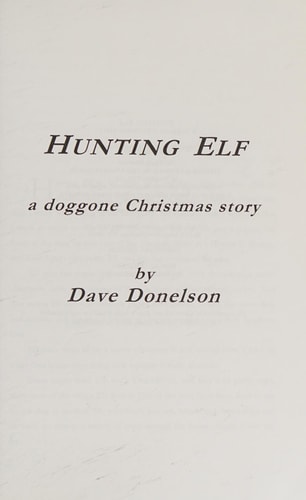 Hunting Elf A Doggone Christmas Story