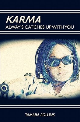 Karma Alway's Catches Up With You