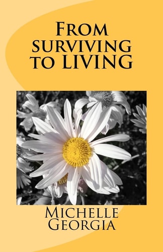From Surviving To Living