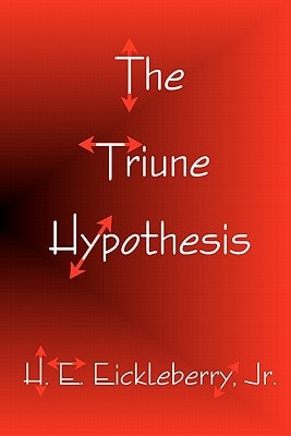 The Triune Hypothesis
