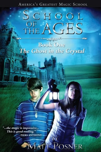 School of the Ages The Ghost in the Crystal