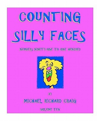 Counting Silly Faces Numbers Ninety-One to One-Hundred