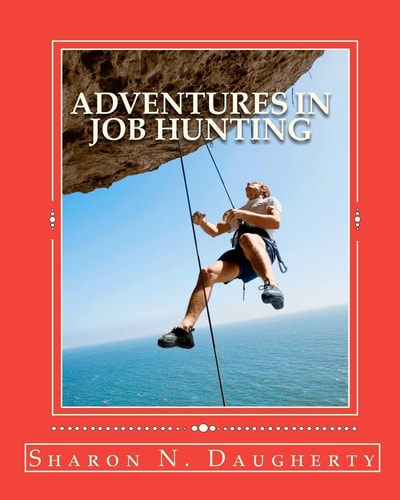 Adventures In Job Hunting A Guide for First Time Job Hunters