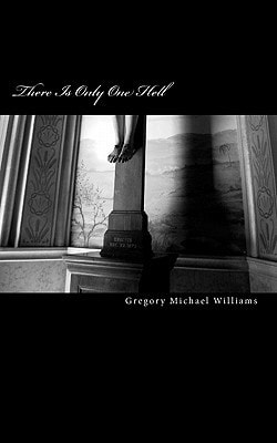 There Is Only One Hell A Brief History of Deception