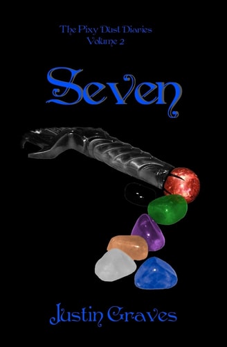 Seven The Pixy Dust Diaries