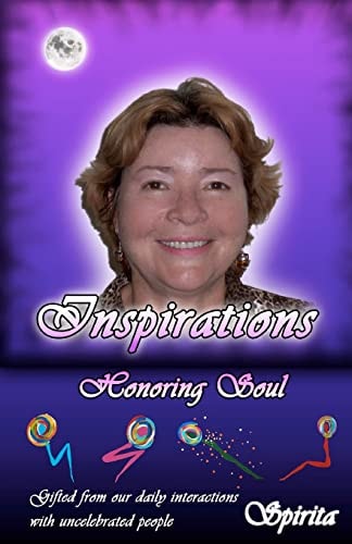 Inspirations Honoring Soul