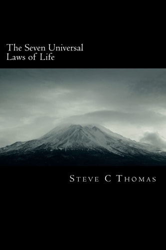 The 7 Universal Laws of Life