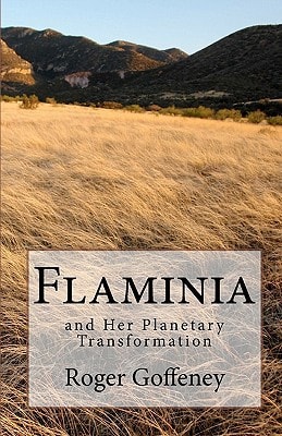 Flaminia And Her Planetary Transformation