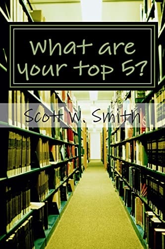 What Are Your Top 5? A Shorter Top 10 Book of Lists