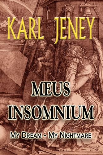 Meus Insomnium My Dream - My Nightmare
