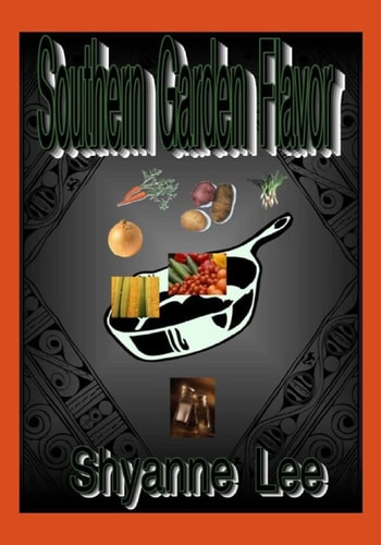 "Southern Garden Flavor"