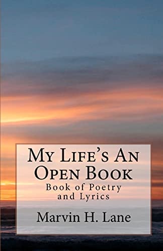My Life's An Open Book Book of Poetry and Lyrics