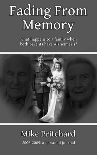 Fading From Memory What Happens to a Family when Both Parents Have Alzheimer's?