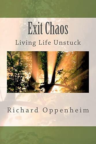 Exit Chaos Your Journey from Stuck to Unstuck