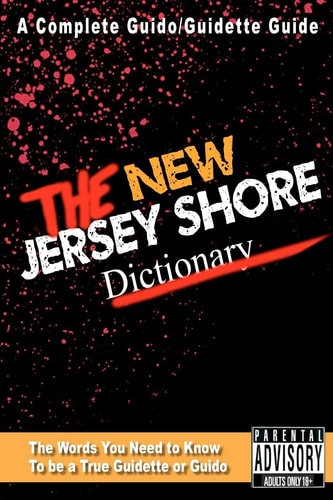 The New Jersey Shore Dictionary