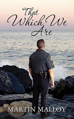 That Which We Are