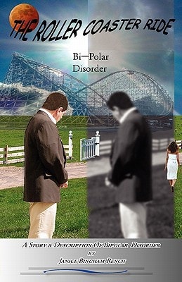 The Roller Coaster Ride Bipolar Disorder