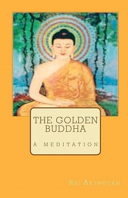 The Golden Buddha A Meditation