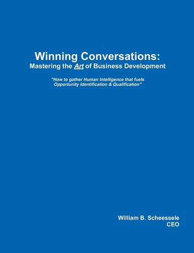 Winning Conversations Mastering the Art of Business Development