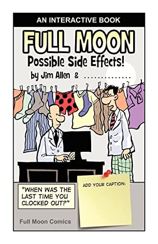 Full Moon Possible Side Effects